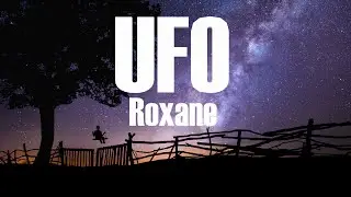 UFO - Roxen