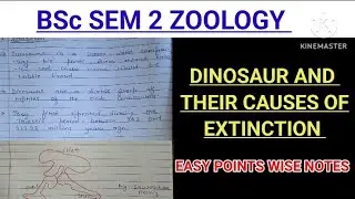 Dinosaurs and their causes of extinction BSC zoology notes||SEM 2 zoology #vbu #bbmku #skmu #ku #du