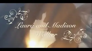 The Beautiful Wedding Laura and Madison Walker