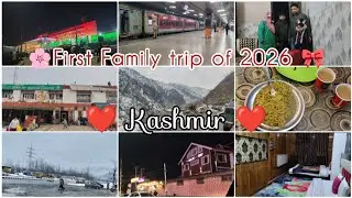 Kashmir Vlog❤️| Delhi to Kashmir by train💫🫶🏻 Our first family trip 2026 #kashmir #jammu #familytrip 