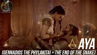 Assassin's Creed Origins | Aya (Gennadios the Phylakitai + The End of the Snake)
