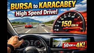 Relaxing Yet Fast 🚘 4K Drive from Bursa to Karacabey | Highway POV