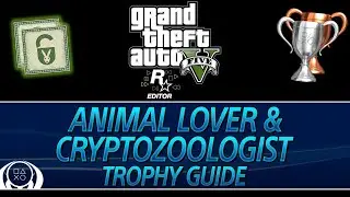 Grand Theft Auto 5 Rockstar Editor | Animal Lover & Cryptozoologist Trophy Guides (Peyote Plants)