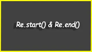 Python Programs #114: Re.start() & Re.end()