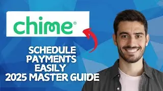 NEW! How to Schedule Payments in Chime !