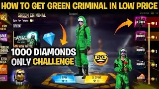 How To Get Green Criminal In Low Price | Green Criminal In Token Tower Event | Free Fire Pakistan