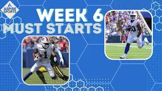 Must Start Players | Week 6| Fantasy Football 2021