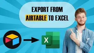 How to Export from Airtable to Excel (EASY)