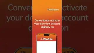 Activate your dormant account digitally