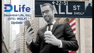Decentral Life (OTC: WDLF) Shareholder Update - August 15th, 2025