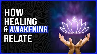 The Relationship Between Healing & Awakening | Bruce Tift