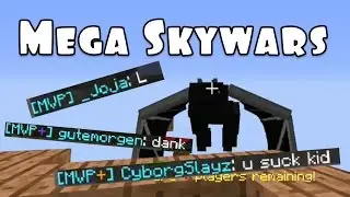 Mega Skywars Highlights