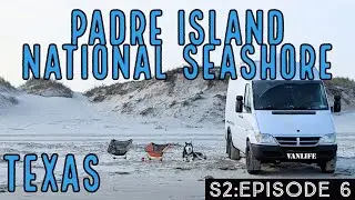 Boondocking on PADRE Island, Texas | Vanlife