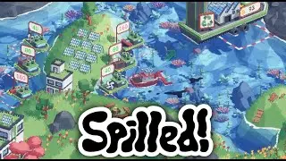 Spilled! - Clean the pollution! - Demo