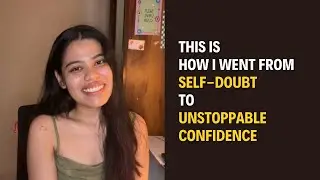 From Self-Doubt to Self-Belief: The Real Secret to Rewiring Your Brain for Confidence