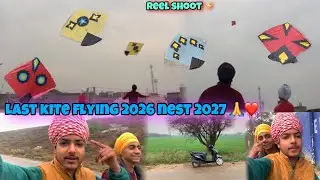 Last kite flying 2026 nest 2027 🙏❤️|| reel shoot ⚡️|| #kite #viralvideo #kiteflying #batala 