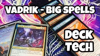 Vadrik, Astral Archmage - THE BIG BANG // Magic the Gathering // EDH // Commander // Big Spells