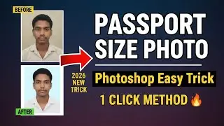 Photoshop में Passport Size Photo कैसे बनायें(2026 Easy Trick)🔥How to Make Passport Size Photo in ps