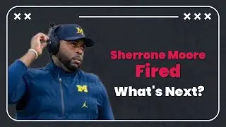 MOORE FIRED! WHO'S THE NEXT MICHIGAN HEAD COACH?: Everybody Has One 12/10