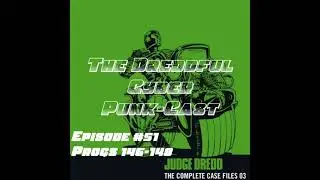Episode #51, Progs 146-148