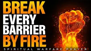 Destroy Every Witchcraft Attacking Your Breakthrough | Prayer Against Barriers To Your Blessings