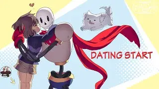 Dating Start - Undertale Remix | Papyrus and Frisk