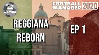 FM20 - Episode 1 - Reggiana Reborn - Reggio Audace FC - Football Manager 2020 EP1