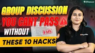 Top 10 Tips & Hacks to Crack MBA Group Discussions 🎯| Guaranteed Success in Interviews 😱| Don't Miss
