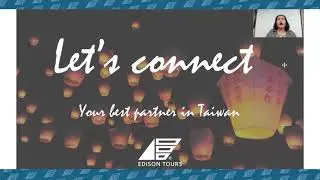 Taiwan Update by  Edison Travel Service