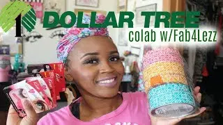Dollar Tree Haul #111-Dollar Tree Collab W/Fab4Lezz