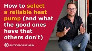 How to select a reliable heat pump (and what the good ones have that others don&acute;t)