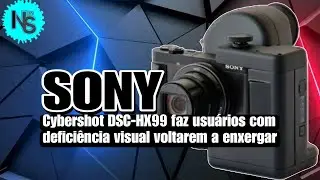Sony DSC-HX99 RNV | C&acirc;mera Fotogr&aacute;fica projetado para pessoas com Dist&uacute;rbios Visuais E MAIS.