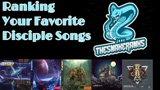 Ranking Your Favorite Disciple Songs
