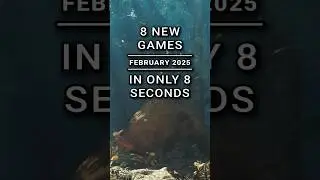 8 New Games In Just 8 Seconds | February 2025 🎮