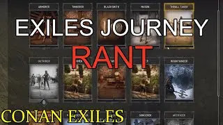 Conan Exiles - New Exiles Journey is awful