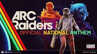 Arc Raiders: Official National Anthem - Hearts of Toledo, Light of Speranza (Fan Made)