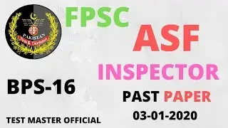 FPSC ASF Inspector Complete solved paper held 03/01/20 || FPSC Past Papers