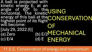 A ball is projected with kinetic energy E, at an angle of 60&deg; to the horizontal. The kinetic energy