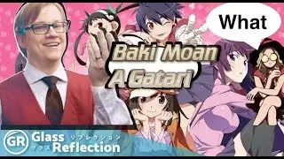 Trixie Golden Witch Reaction: Glass Reflection Bakemonogatari Review @Trixiethegoldenwitch