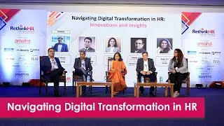 Explore and Navigate the Digital Transformation in HR discussed | 4th Annual RethinkHR Conclave 2023