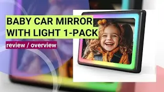 Review: Baby Car Mirror with Light - Safe & Convenient for New Parents!