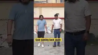 Gyan Bhau came Back Again 🥳