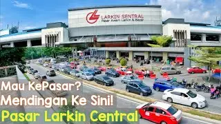 Pasar Traditional Larkir Sentral, Suasana Pasarnya Ramai, Banyak Pilihan Sayuran, Ikan, Dan Rempah.