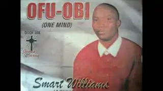 Prince Smart Williams - Ofu Obi (One Mind)