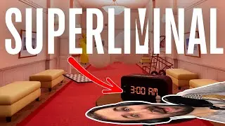 【 SUPERLIMINAL 】3:00AM Cops Called. | Part 1 | Blind Gameplay Live Reaction