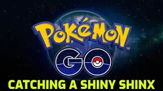 Pok&eacute;mon GO - Catching a Shiny Shinx
