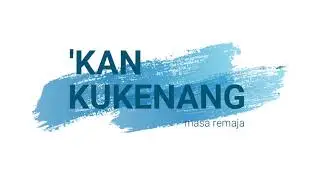 Kan Kukenang (masa remaja) #1 - Karia Moesik Production