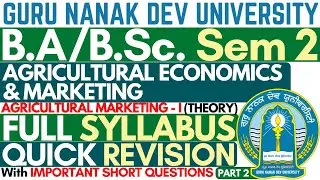 Agricultural Marketing 2nd Semester | Agricultural Economics and Marketing | Agriculture BA 1st Year