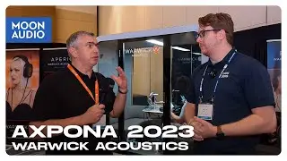 Checking out Warwick Acoustics at #AXPONA | Moon Audio