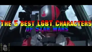 TOP - Best LGBT Star Wars Characters - Happy Pride Month